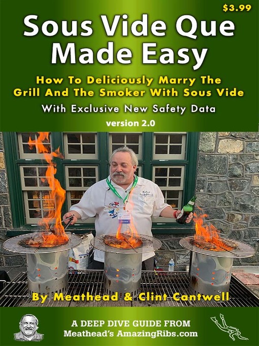 Title details for Sous Vide Que Made Easy by Meathead Goldwyn - Available